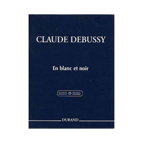 Debussy C. - En Blanc et Noir - 2 Pianos