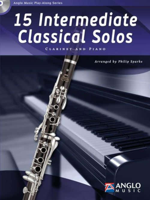 15 Intermediate Classical Solos - Clarinette & Piano + CD