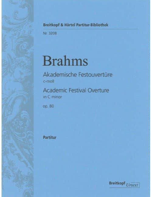 Brahms - Academic Festival Overture In C Minor Op. 80