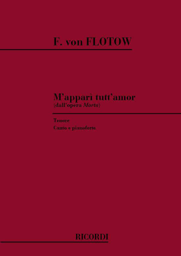 FLOTOW F. - M'APPARI TUTT'AMOR - CHANT ET PIANO