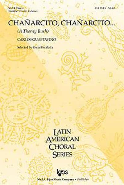 Hal Leonard Guastavino Carlos - Chanarcito Chanarcito Satb & Piano - #3 From Indianas