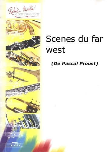 Proust P. - Escenas del Lejano Oeste