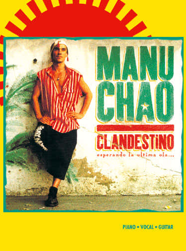 Manu Chao - Clandestino - PVG