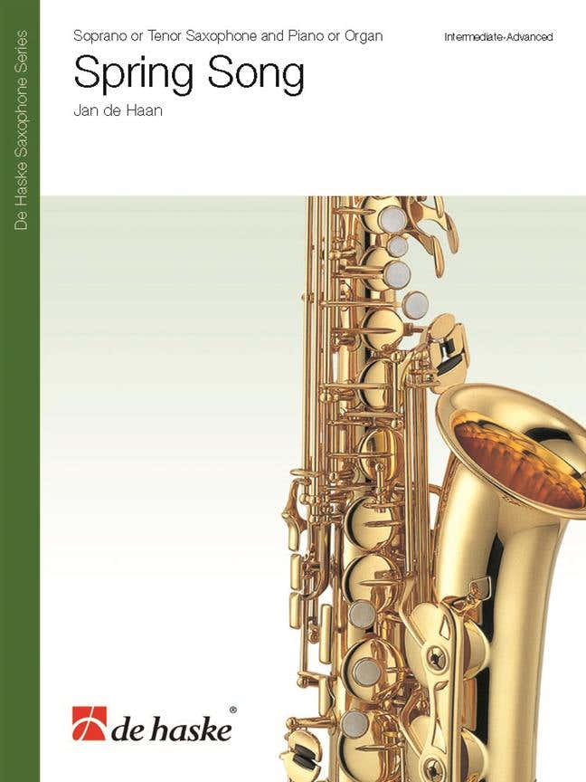 JAN DE HAAN - Spring Song - Saxofón tenor o soprano y piano u órgano