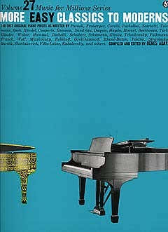 More Easy Classics To Moderns - Music For Millions Series - Piano Solo