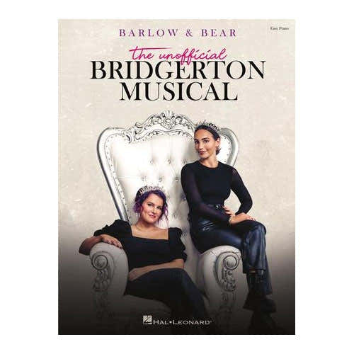 Barlow & Bear: The Unofficial Bridgerton Musical