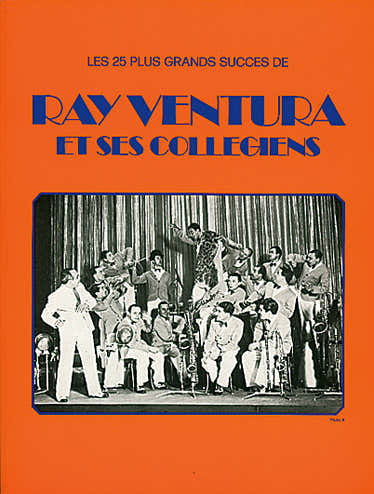 VENTURA RAY - RAY VENTURA ET SES COLLEGIENS - PVG