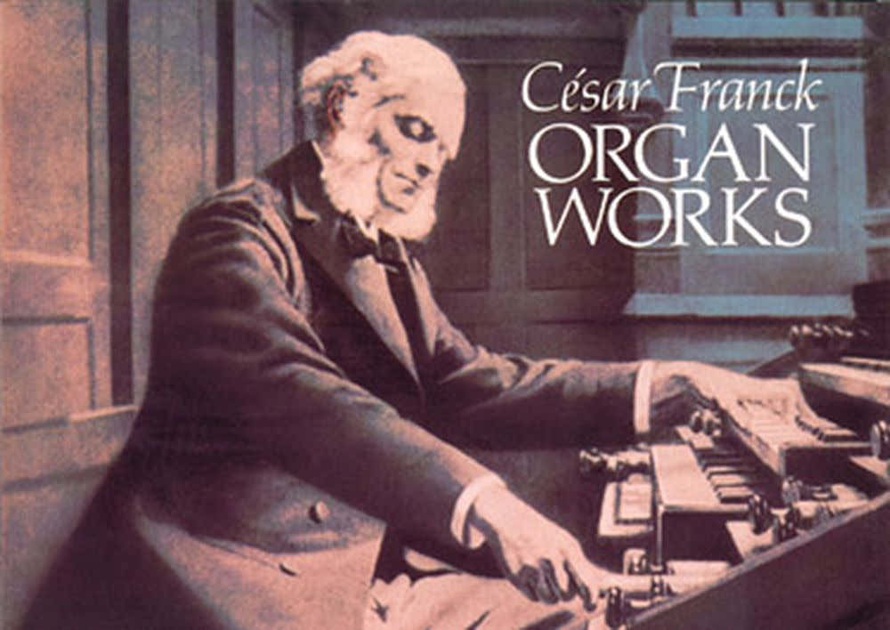 Franck C. - Organ Works - Orgue