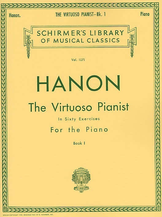 Schir Hanon - The Virtuoso Pianist Book 1 - In Sixty Exercises For The - Piano Solo