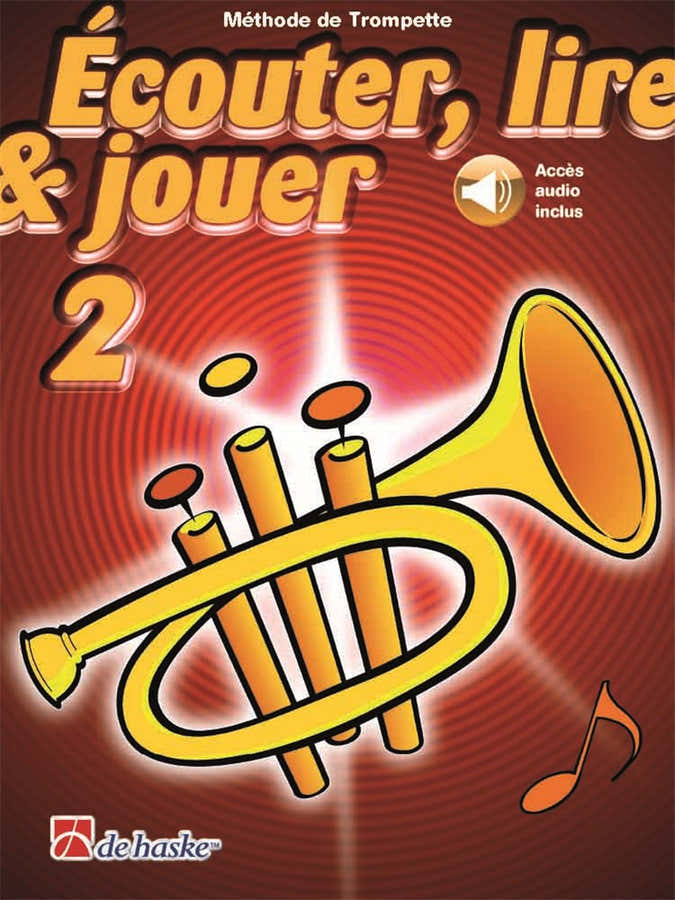 Écouter Lire Et Jouer Vol.2 Trompette