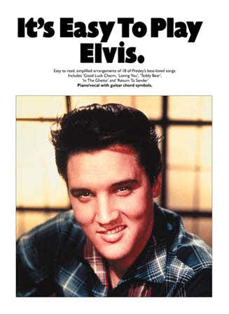 IT'S EASY TO PLAY ELVIS - PVG