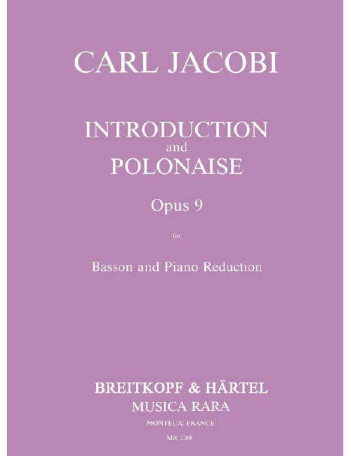 JACOBI CARL - INTRODUKTION UND POLONAISE OP.9 - BASSOON PIANO