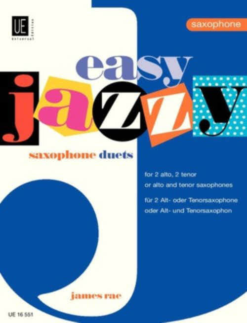 RAE J. - EASY JAZZ DUETS - SAXOPHONE