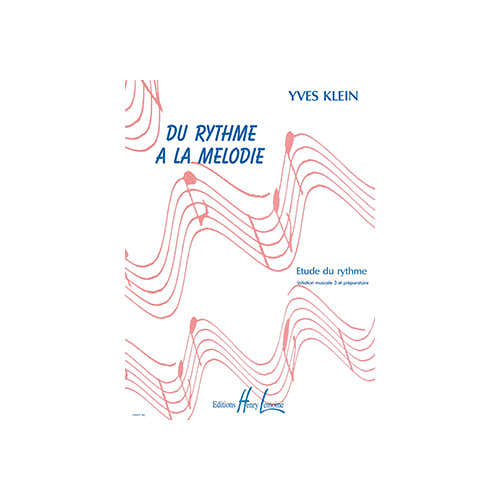 KLEIN YVES - DU RYTHME A LA MELODIE
