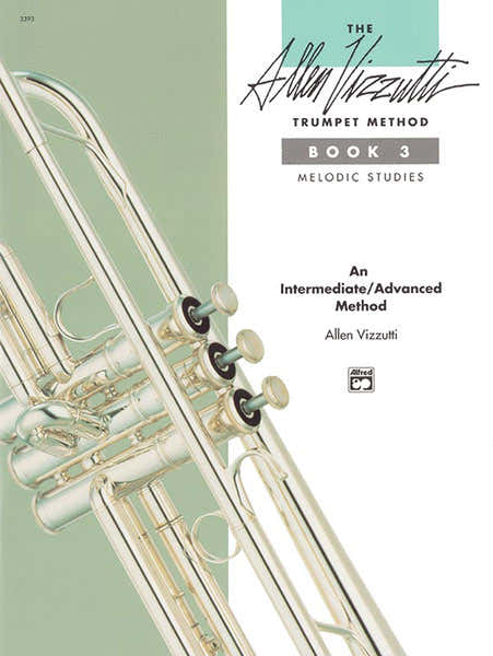 Vizzutti Allen - Trumpet Method Book 3 - Trumpet