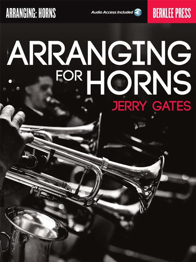 Jerry Gates - Arranging For Horns
