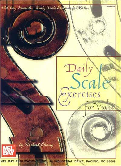 Chang Herbert - Ejercicios diarios de escalas para violín - Violín