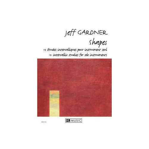 Gardner - Shapes 10 Etudes Instr. Seul - Instrument Seul