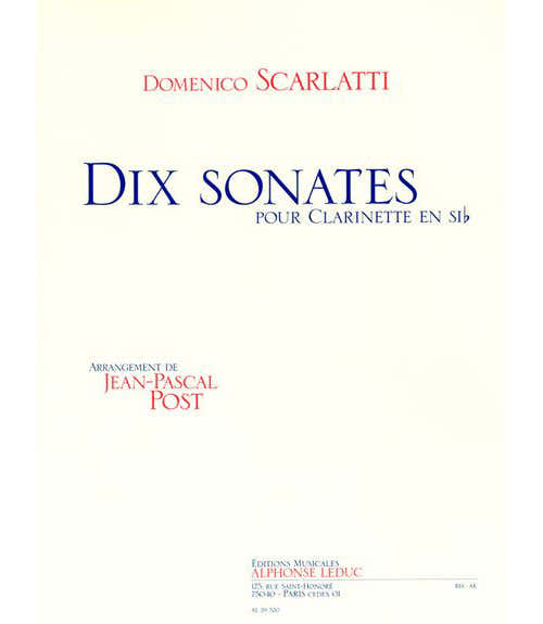 SCARLATTI/POST - 10 SONATES POUR CLARINETTE SIB SEULE