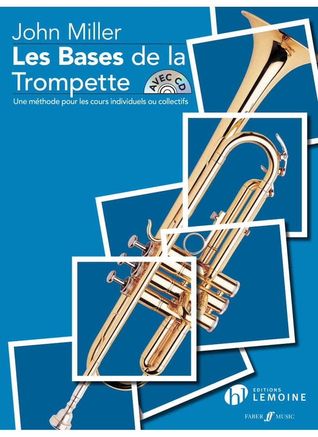 John Miller - Les Bases de la Trompette
