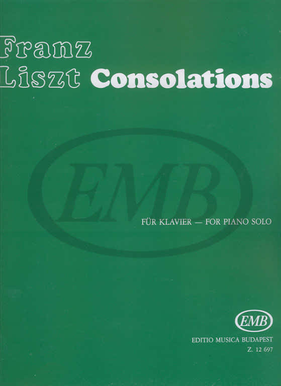 Liszt Franz - Consolations - Piano