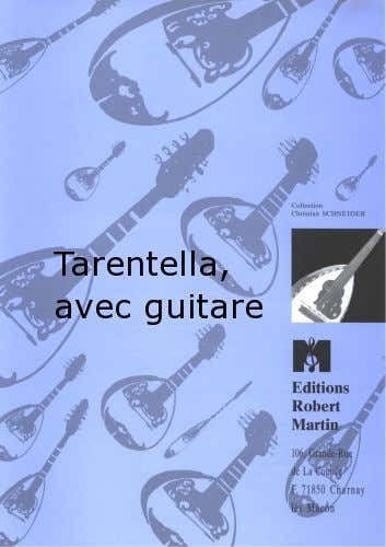 Robert Min Sarcoli - Tarentella Avec Guitare