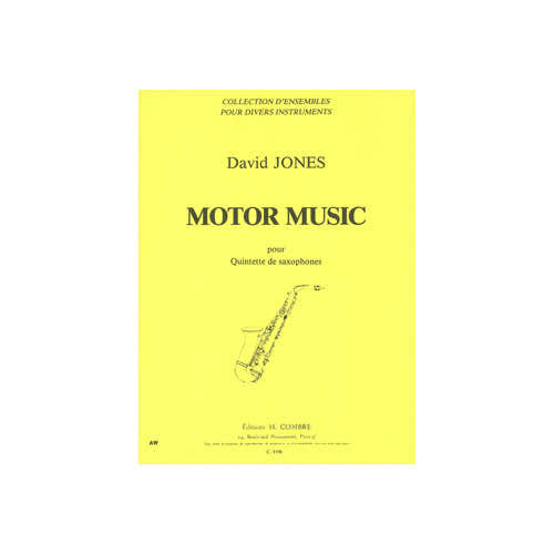 Jones - Motor Music - Quintette De Saxophones