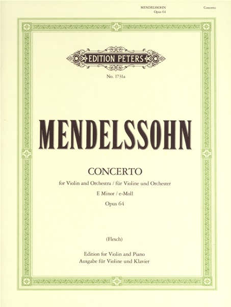 Mendelssohn Felix - Violin Concerto In E Min Op.64 - Violin And Piano