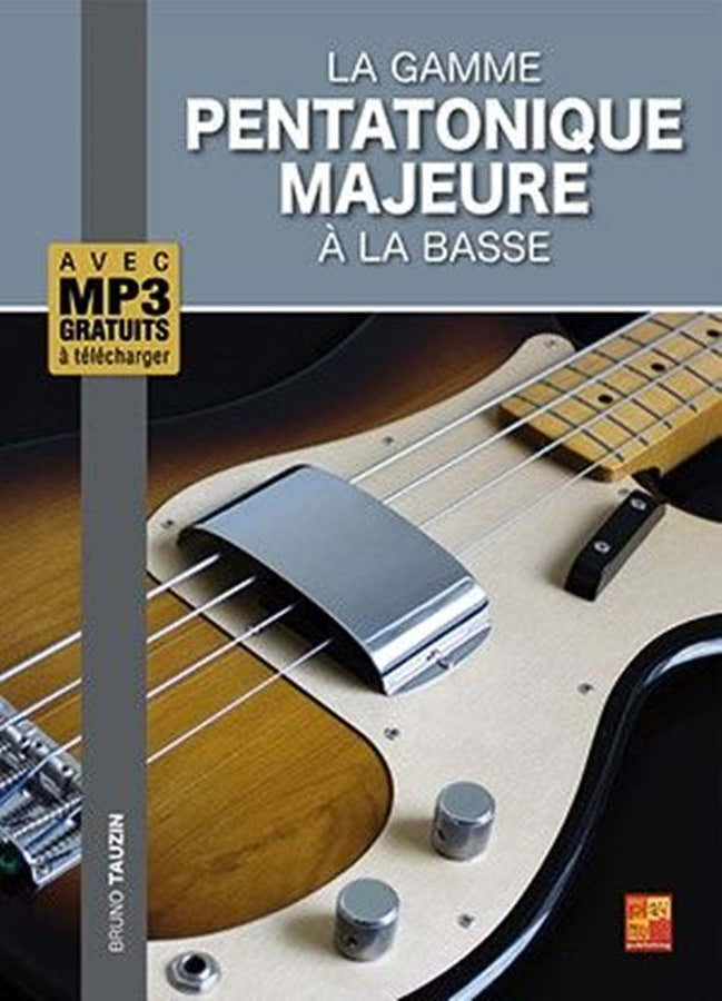 Tauzin - La Gamme Pentatonique Majeure À La Basse