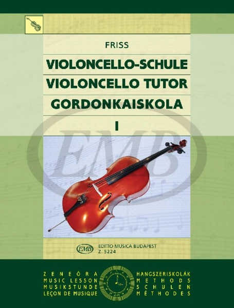 EMB (Editio Musica Budapest) Violoncello Tutor Vol. 1 - Cello