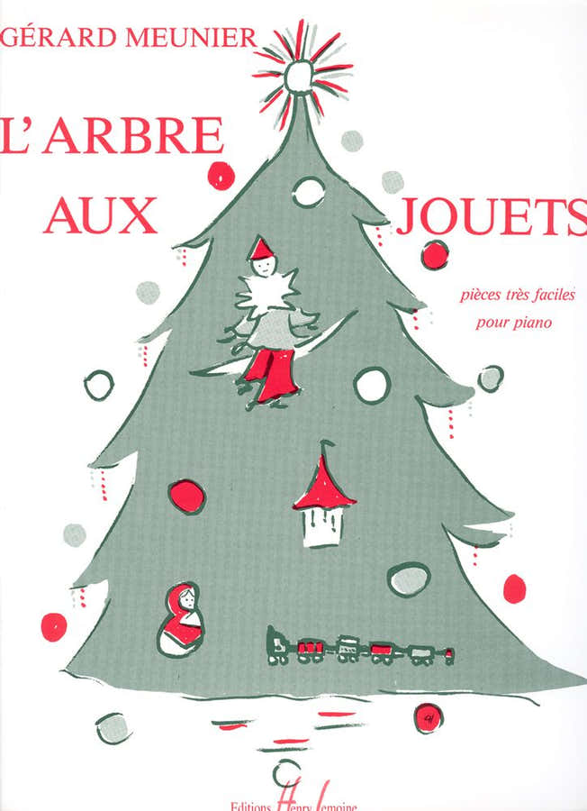 Meunier Gerard - Arbre Aux Jouets - Piano