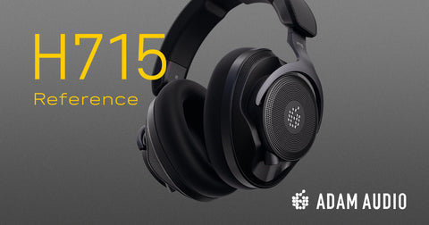 Adam Audio lanza el H715 Reference, su nuevo casco abierto para mezcla