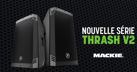 Mackie Thrash 12 V2 y 15 V2: los bafles activos de 650 W