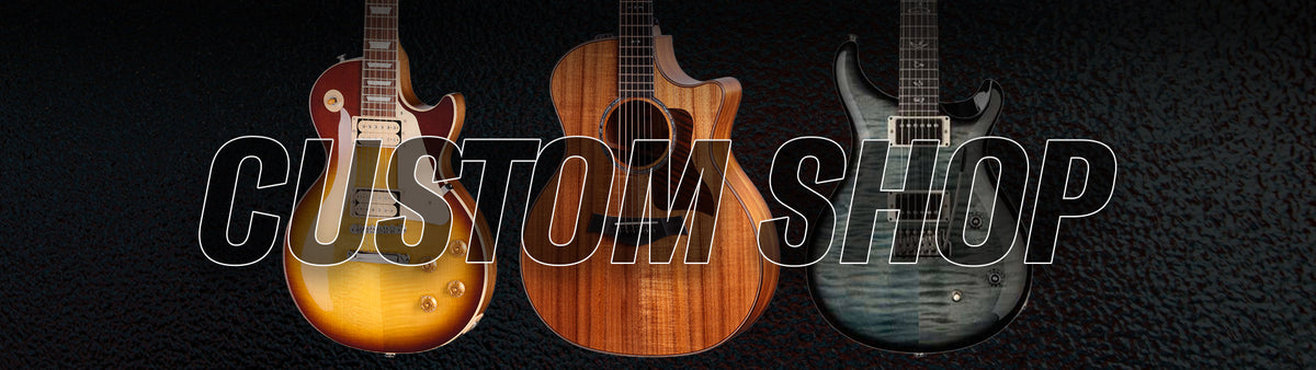 Custom Shop