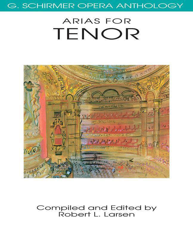 ARIAS FOR TENOR - OPERA ANTHOLOGY