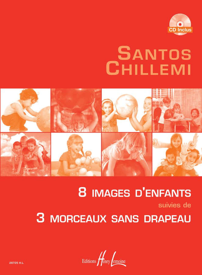 Chillemi - Huit Images D'enfants - Piano