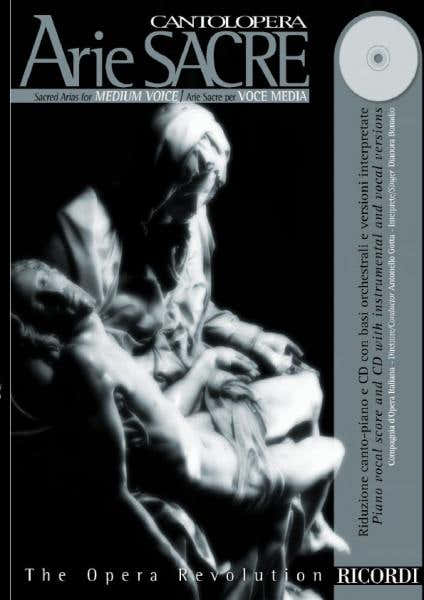 Cantolopera: Arie Sacre Per Voce Media + CD