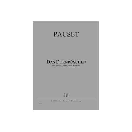 Pauset - Das Dornroschen - Quatuor À Cordes Choeur Et Orchestre
