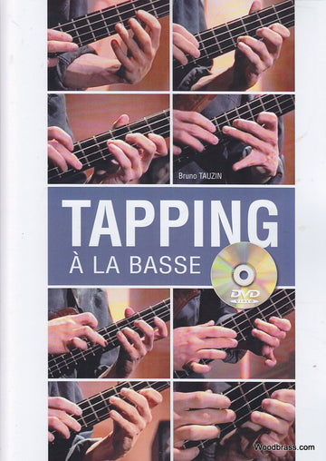 Tauzin Bruno - Tapping en el bajo + DVD