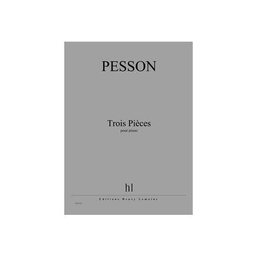 Pesson - Pièces Pour Piano (3) - Piano