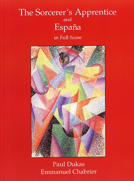 Dover Dukas - The Sorcerer's Apprentice And Chabrier Espana Full Score - Orchestra