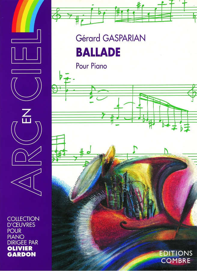 GASPARIAN GERARD - BALLADE - PIANO