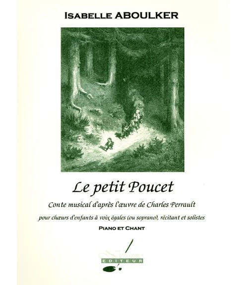 ABOULKER I. - LE PETIT POUCET - CHANT-PIANO