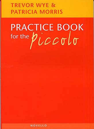 Wye Trevor / Morris - Practice Book For The Piccolo