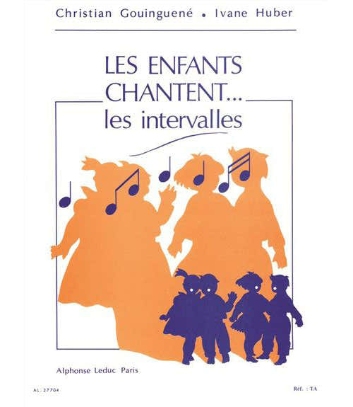 Gouinguene Christian - Les Enfants Chantent Les Intervalles