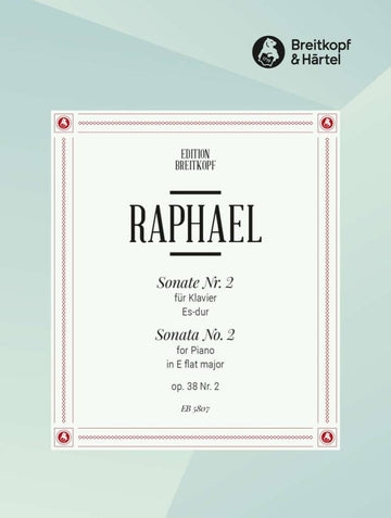 Raphael Gunter - Sonate Nr. 2 Es-Dur Op. 38/2 - Piano