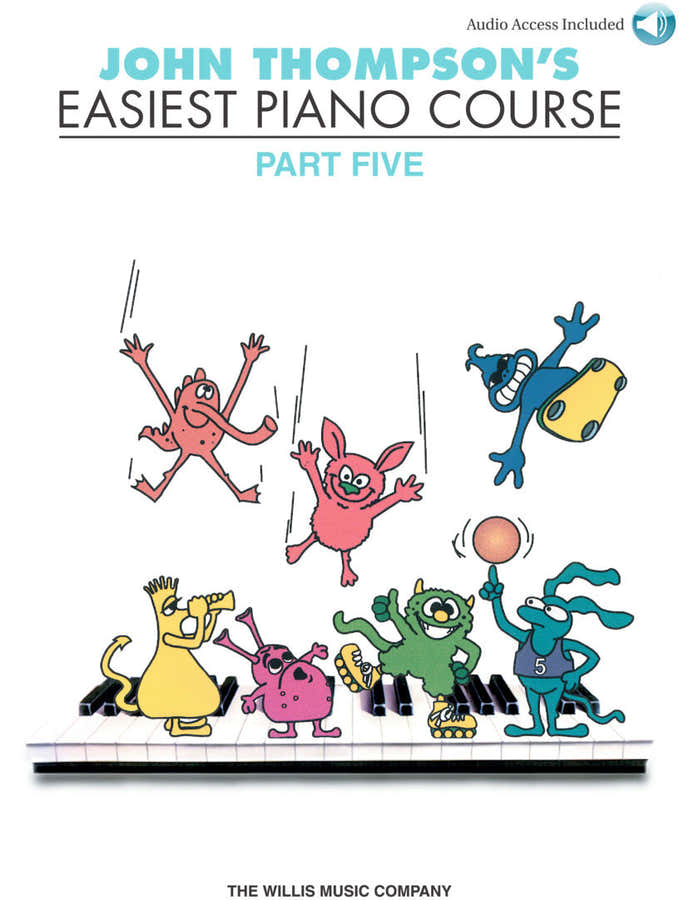 John Thompson's Easiest Piano Course Part 5 +Audio