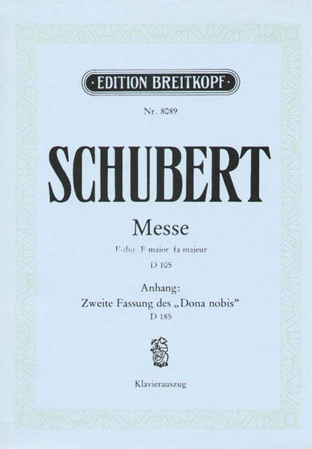 Schubert Franz - Messe F-dur D 105 - Piano
