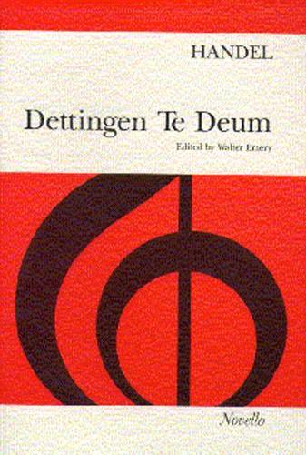 MUSICA VOCAL - HAENDEL DETTINGEN TE DEUM 1743