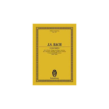 BACH J.S. - Doble concierto en re menor BWV 1043 - 2 violines y orquesta